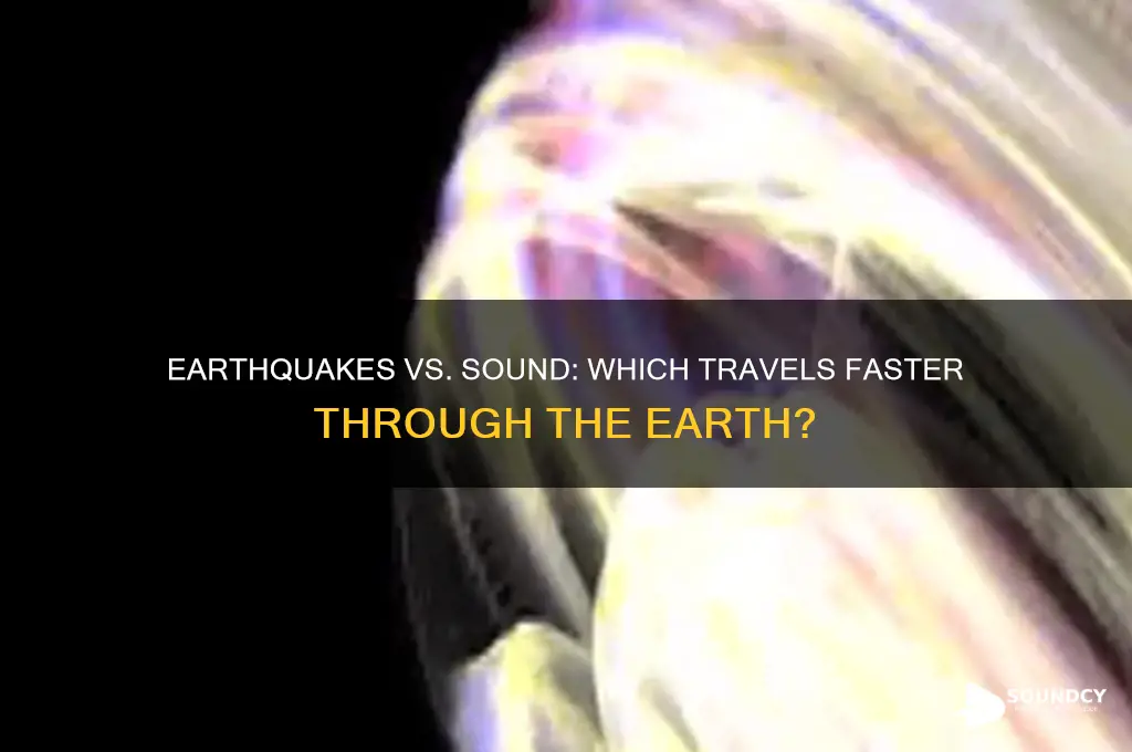 is eathquake faster than sound