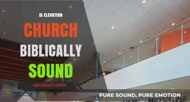 Is Elevation Church Biblically Sound? Examining Doctrine and Practices