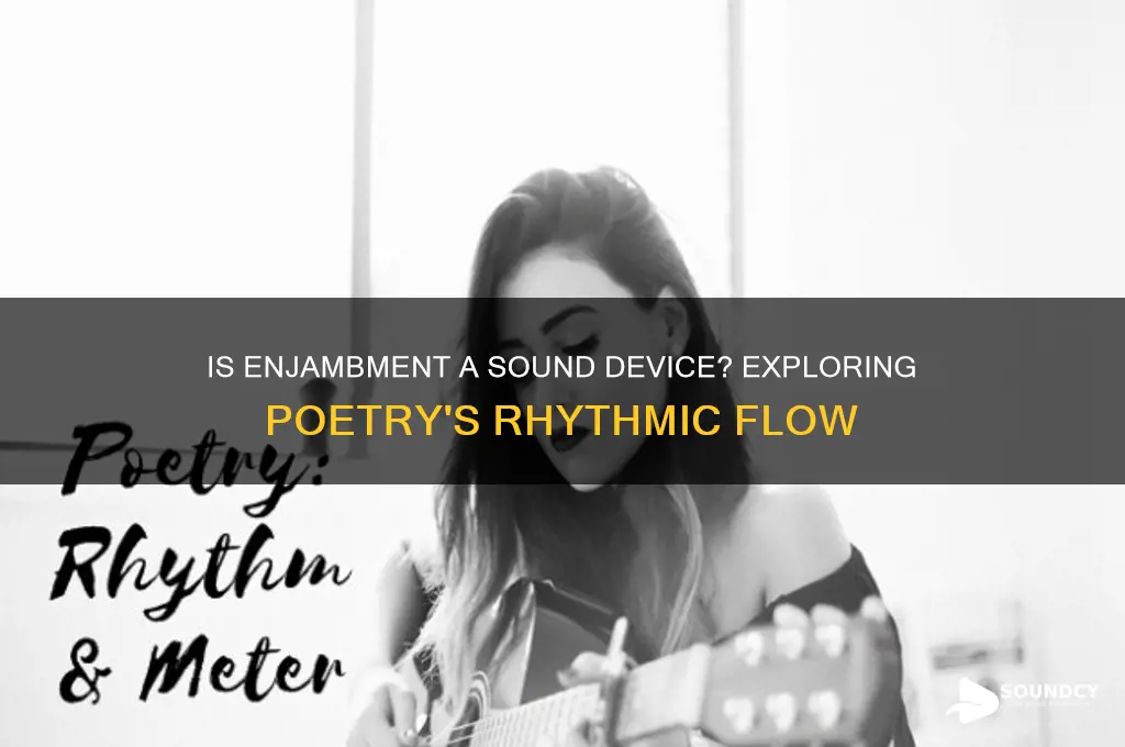 is enjambment a sound device