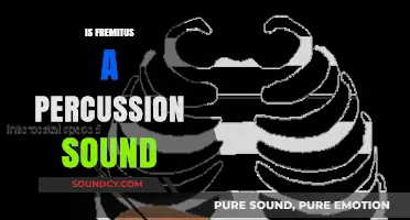 Understanding Fremitus: Is It a Percussion Sound in Medical Diagnosis?