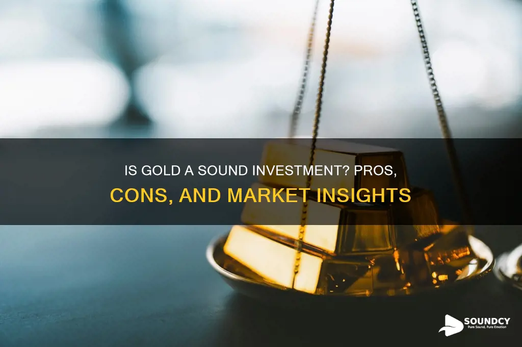 is gold a sound investment