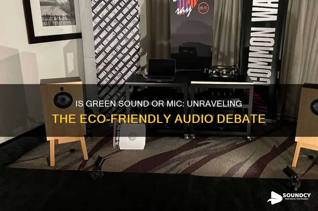 is green sound or mic