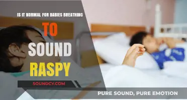 Understanding Raspy Breathing in Babies: What's Normal, What's Not