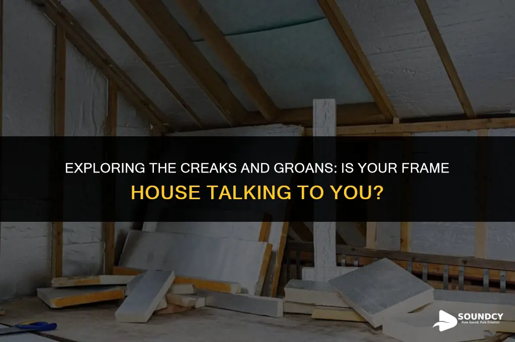 is it normal for frame houses to make sounds