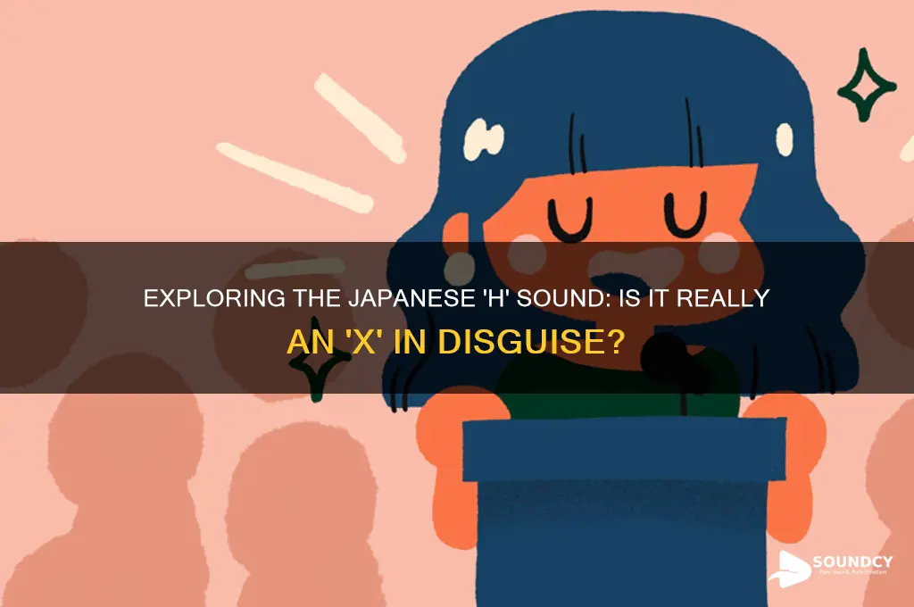 is japanese h sound x