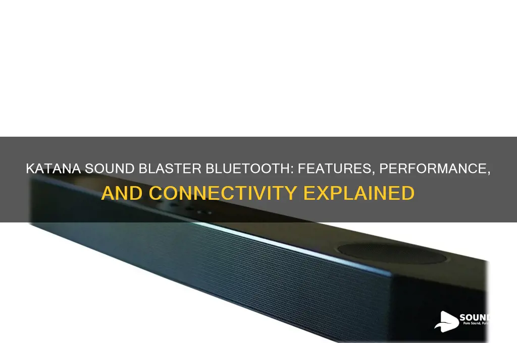 is katana sound blaster bluetooth