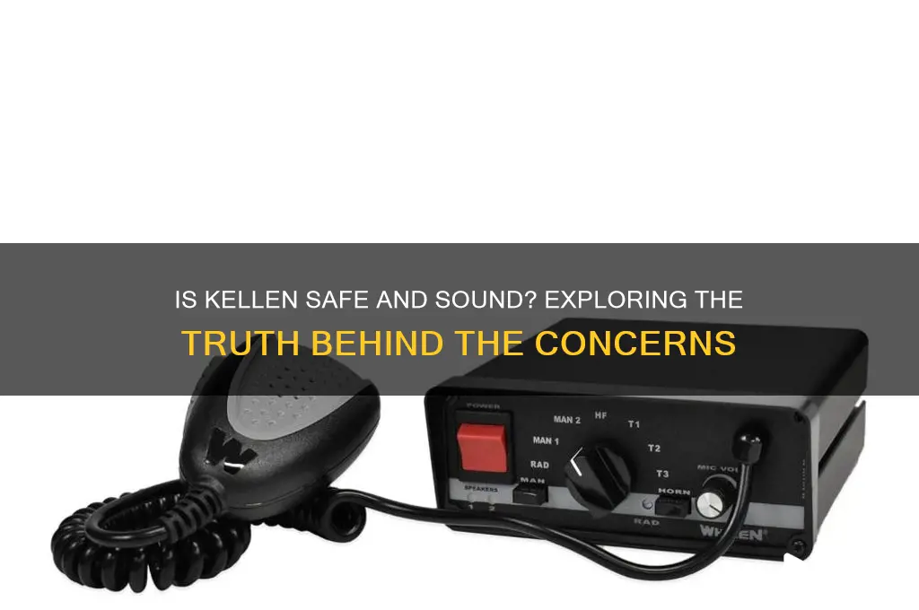 is kellen safe and sound