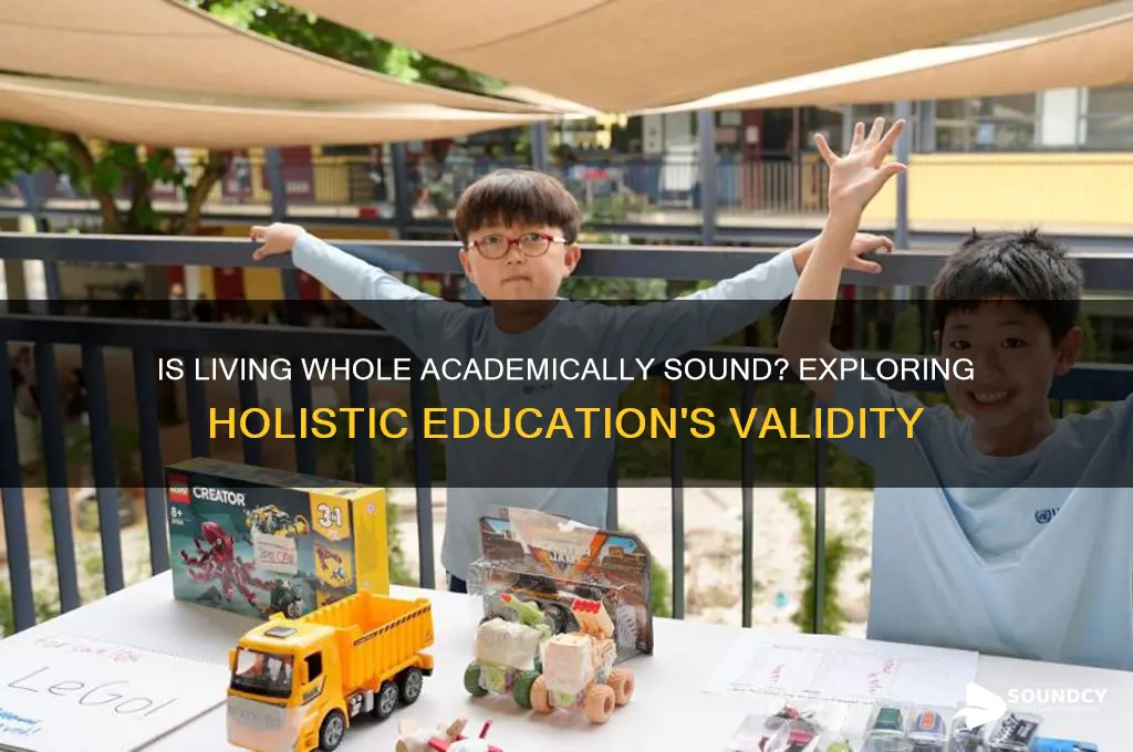 is living whole academically sound