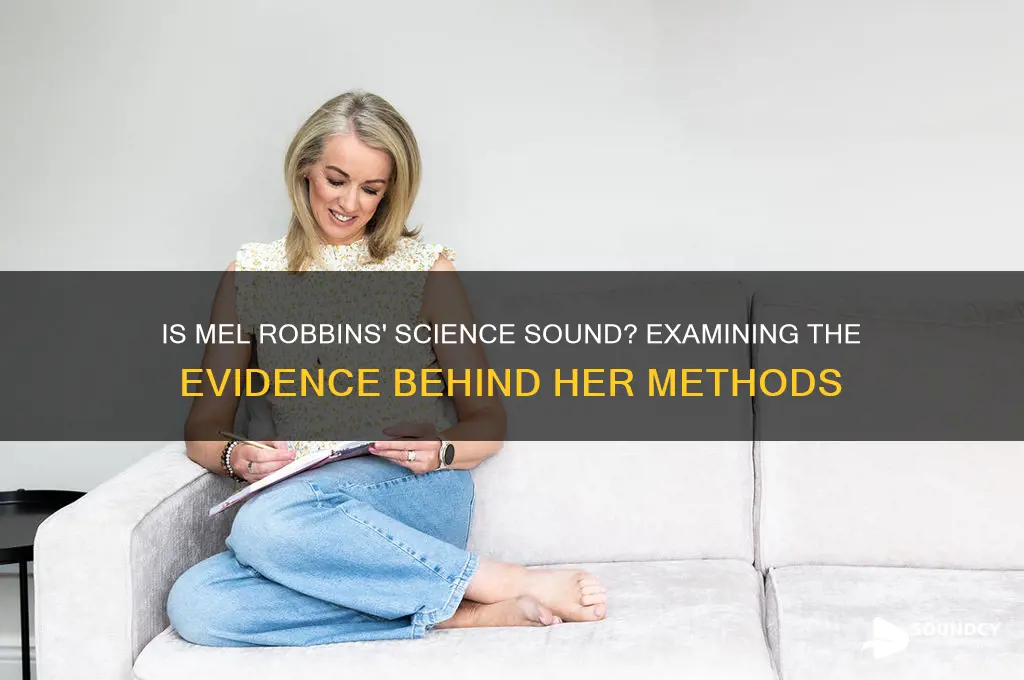 is mel robbins science sound