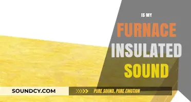 Is Your Furnace Insulated for Sound? A Comprehensive Guide
