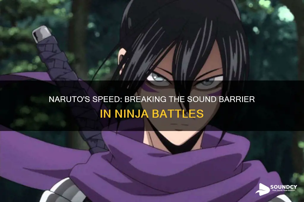 is naruto faster than sound