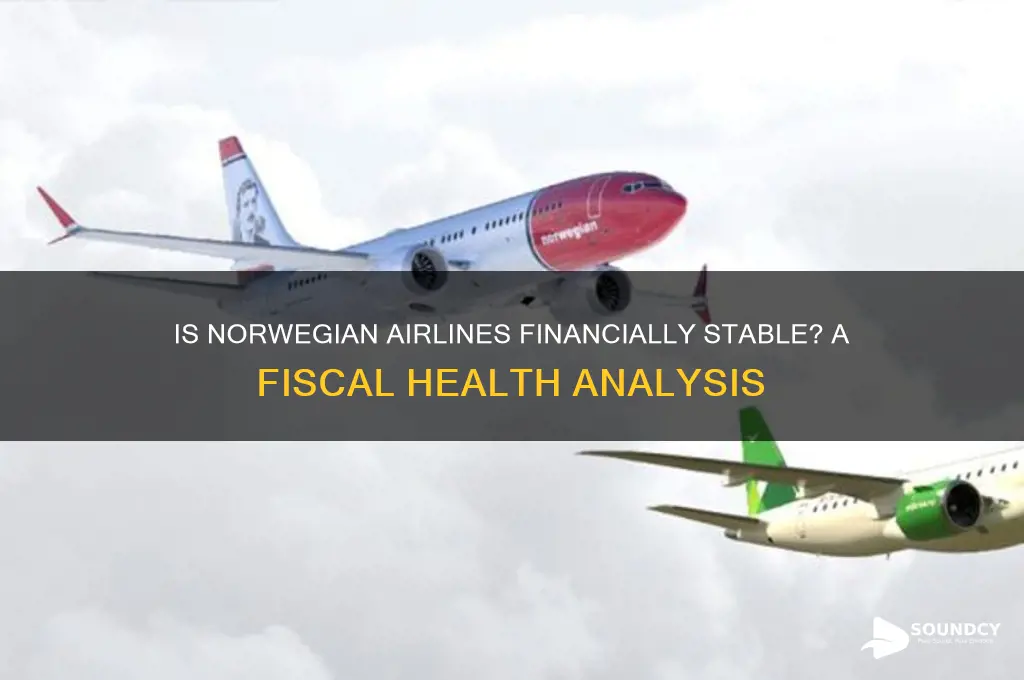 is norwegian airlines fiscally sound