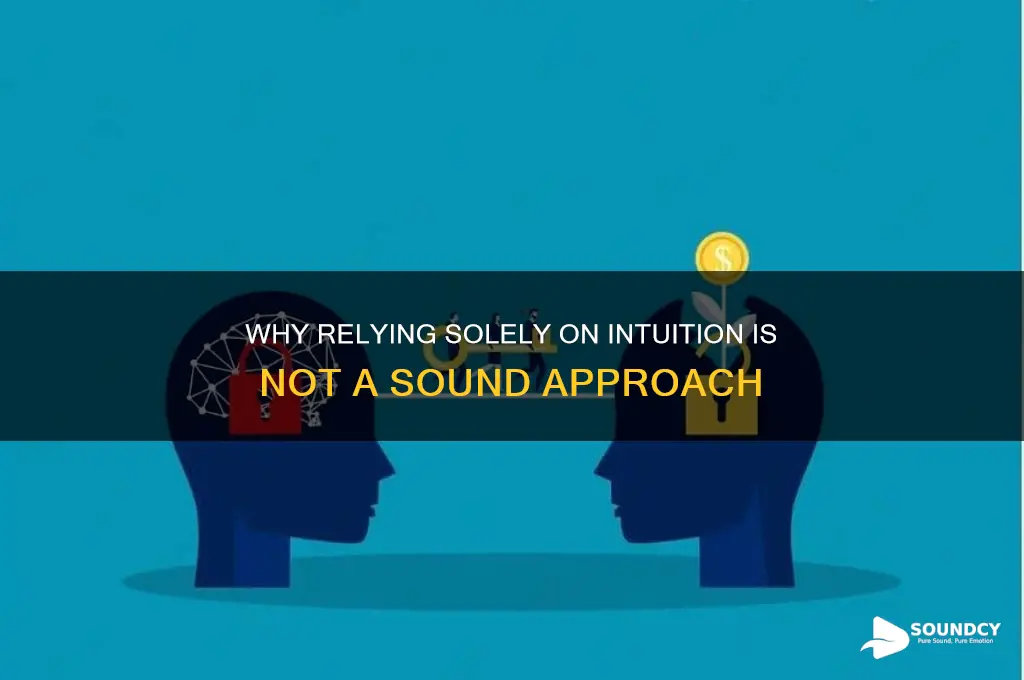 is not a sound approach