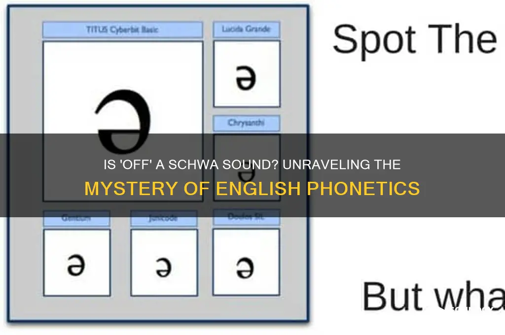 is off a schwa sound