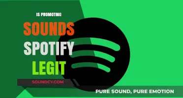 Is Promoting Sounds on Spotify Legit? Unveiling the Truth