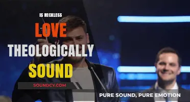 Reckless Love: Examining Its Theological Foundations and Scriptural Basis