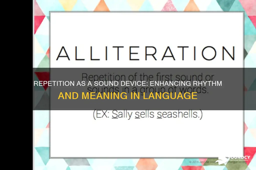is repitition a sound device