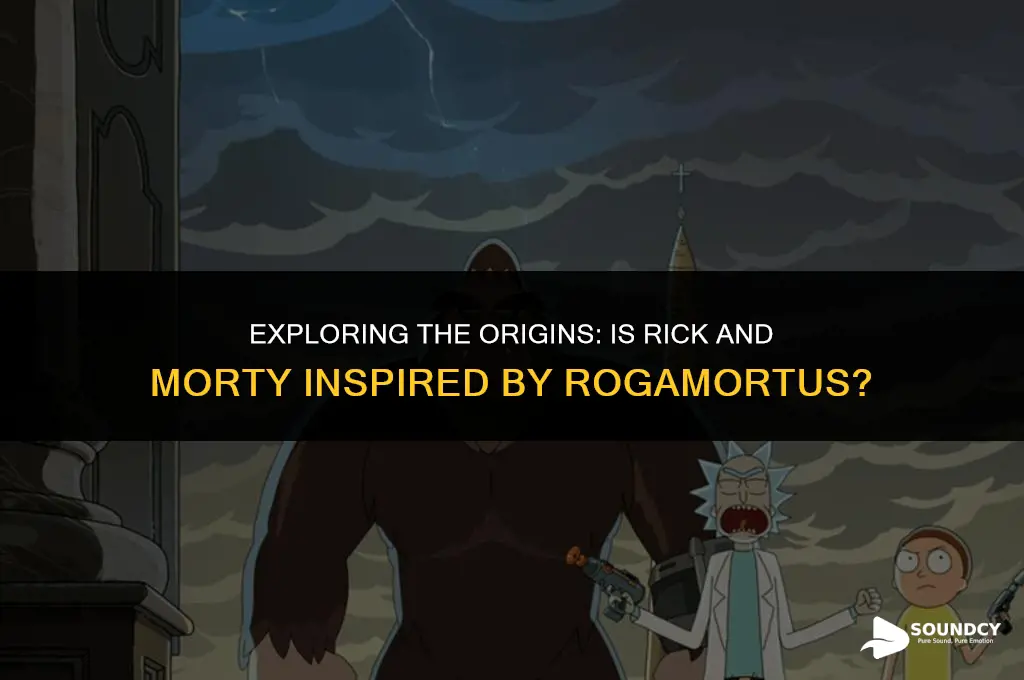 is rivk and morty supposed to sound like rogamortus