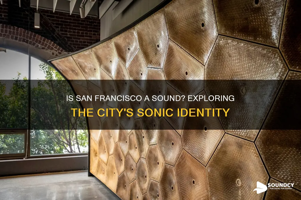 is san francisco a sound