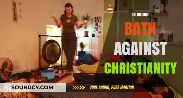 Sound Baths and Christianity: Exploring Spiritual Practices and Faith