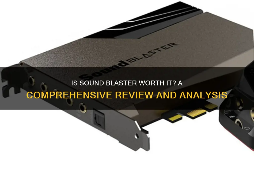 is sound blaster worth it