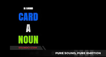 Is Sound Card a Noun? Exploring Its Linguistic Classification