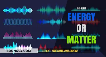 Is Sound Energy or Matter? Unraveling the Science Behind Sound Waves