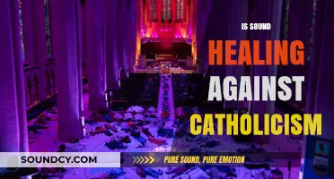 Sound Healing and Catholicism: Exploring Spiritual Compatibility and Concerns