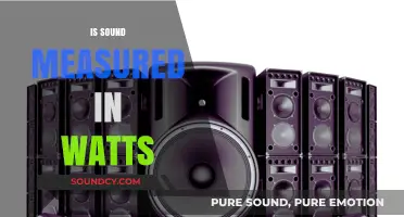 Is Sound Measured in Watts? Unraveling Audio Power Myths