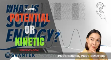 Sound Energy Explained: Potential or Kinetic? Unraveling the Mystery