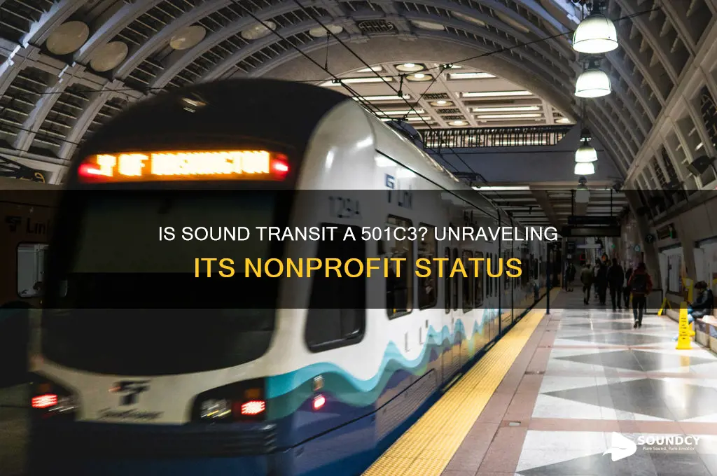 is sound transit a 501c3