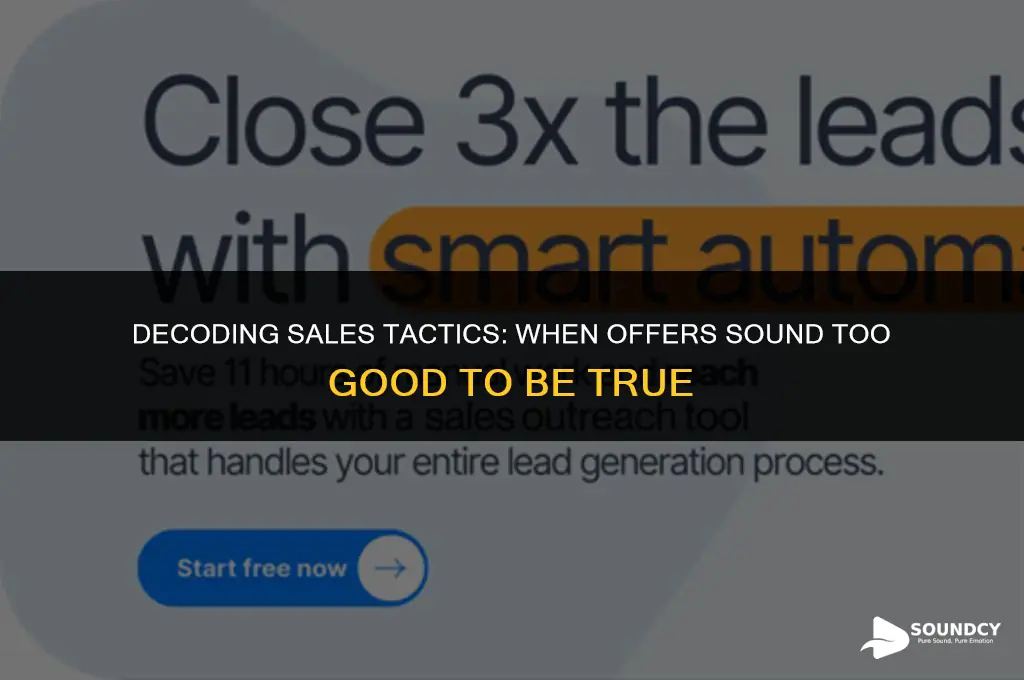 is sounds like somebody wants to sell me something