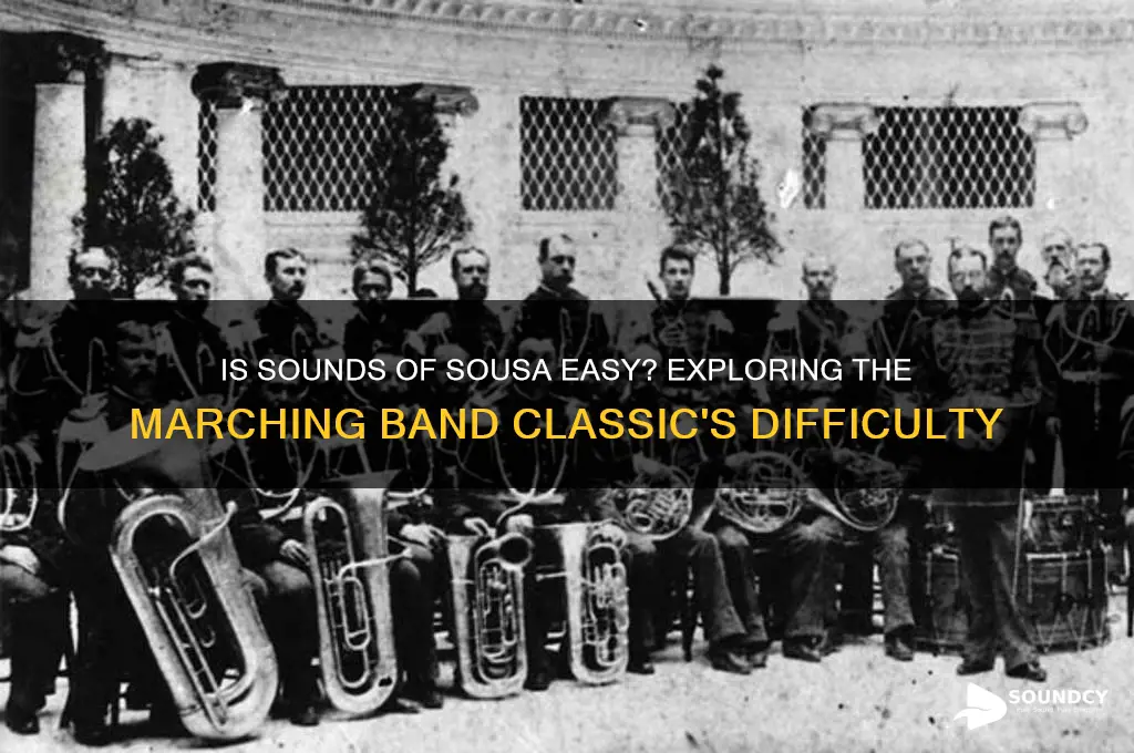 is sounds of sousa easy