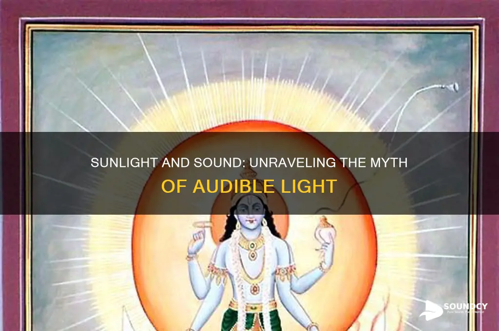 is sunlighta source of sound