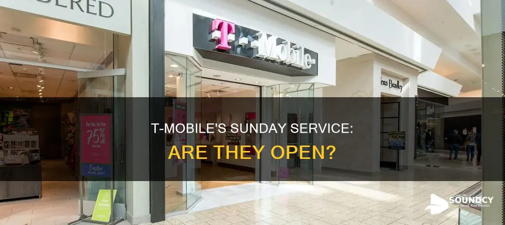 is t-mobile open on sundays