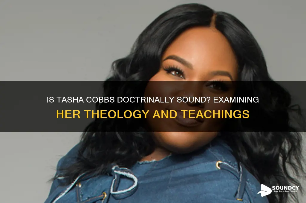 is tasha cobbs doctrinally sound