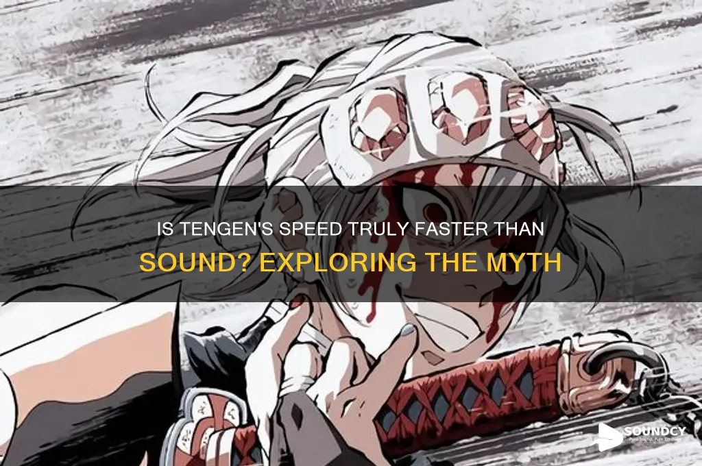 is tengen faster than sound