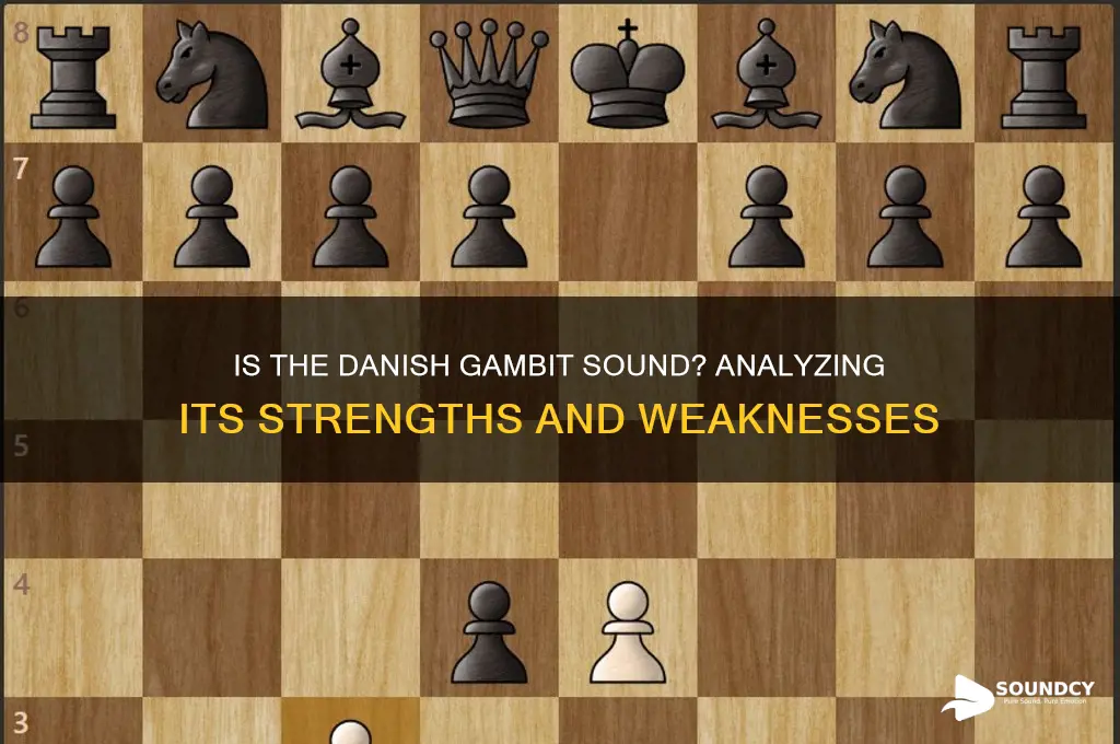 is the danish gambit sound