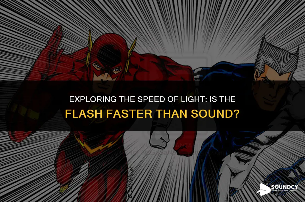 is the flash faster than the speed of sound