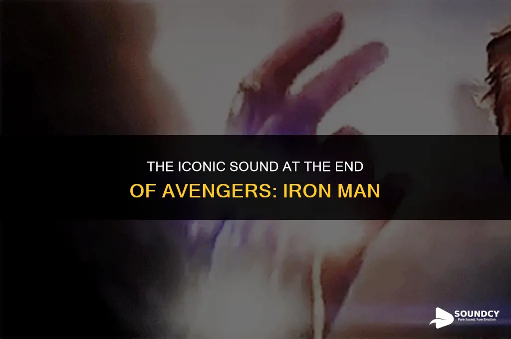 is the sound at end of avengers iron man
