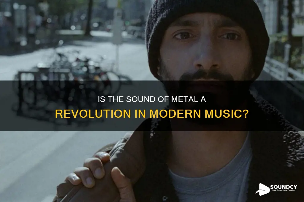 is the sound of metal