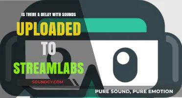 Exploring Sound Upload Delays in Streamlabs: A Comprehensive Guide