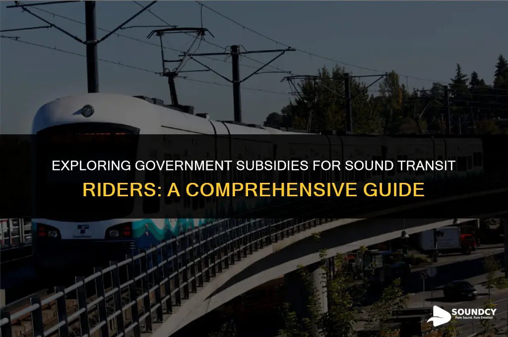 is there a government subsidy for sound transit riders