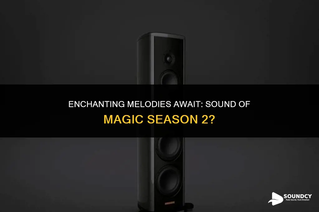 is there a season 2 for sound of magic