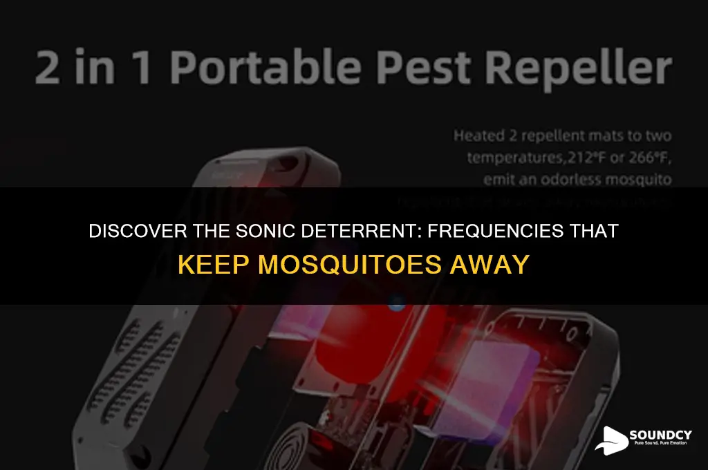 is there a sound frequency that mosquitos dont like
