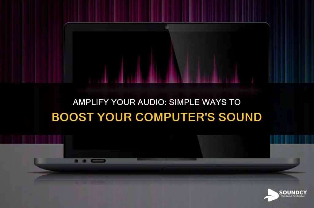 is there a way to boost m computers sound