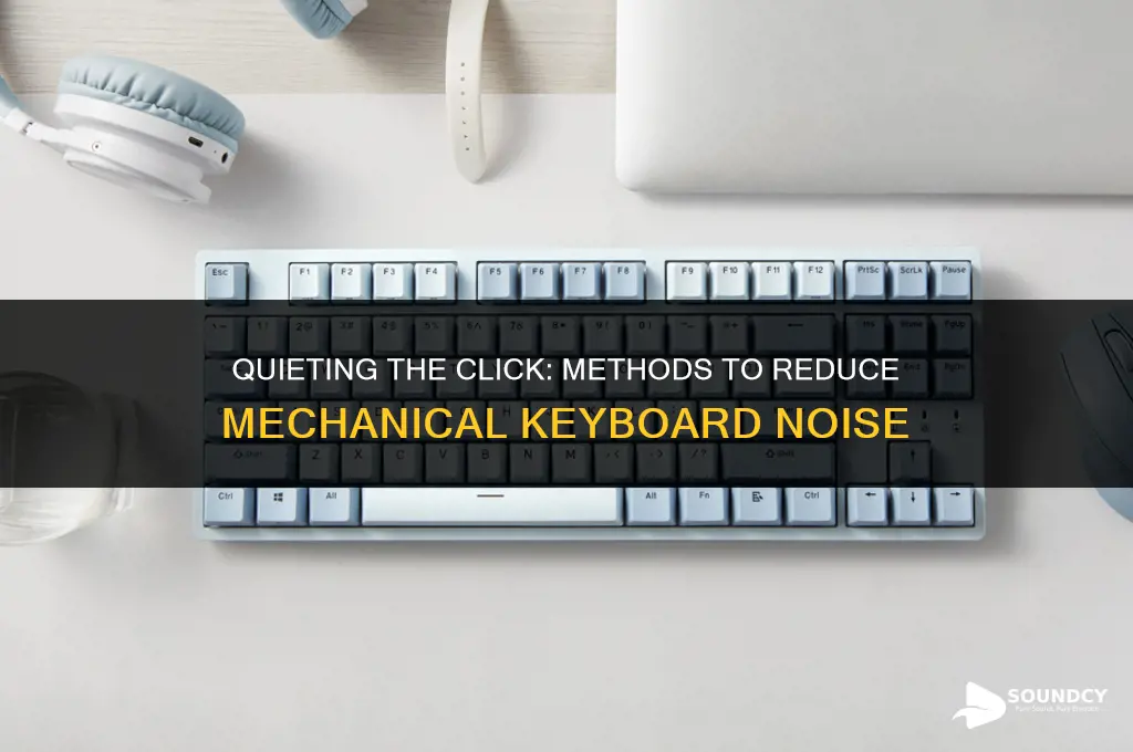 is there a way to reduce mechanical keyboard sound