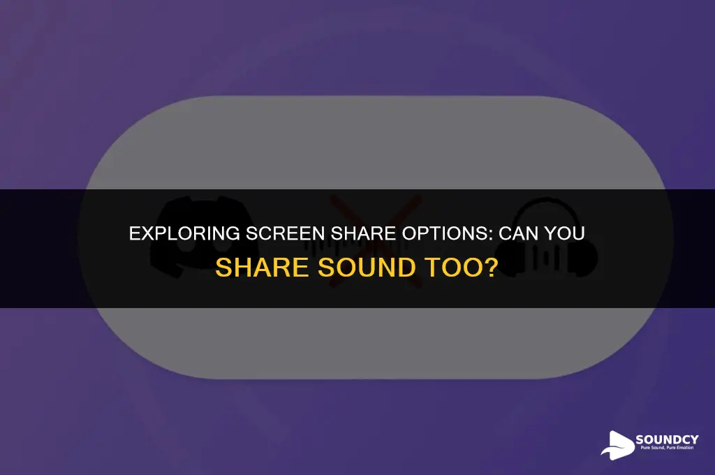 is there an option to share sound on screenshare