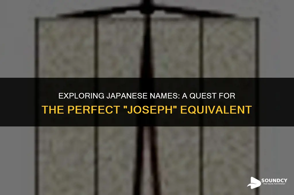 is there any japanese names that sound like joseph