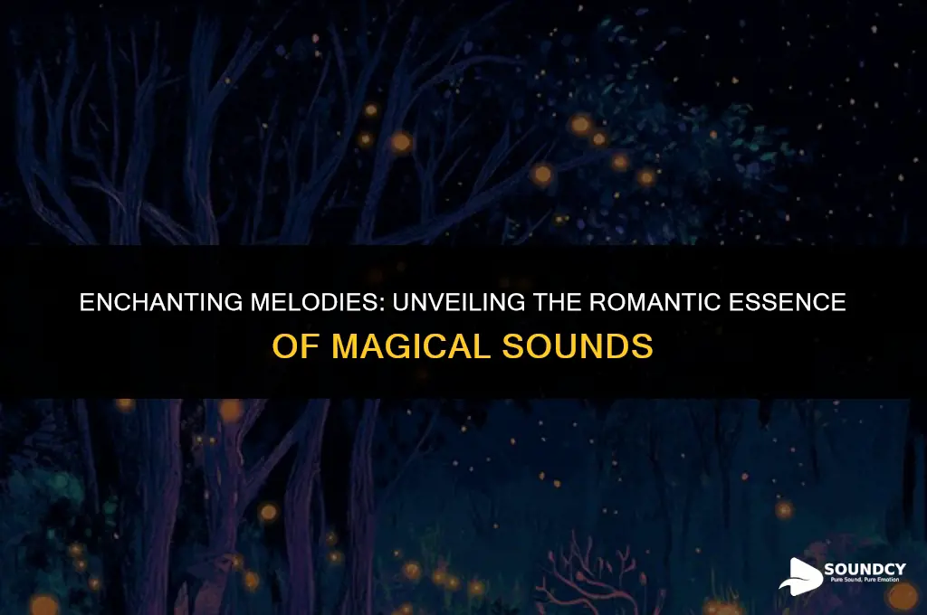 is there any romance in the sound of magic